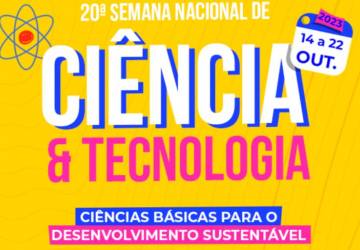 Começa hoje Semana Nacional de Ciência e Tecnologia